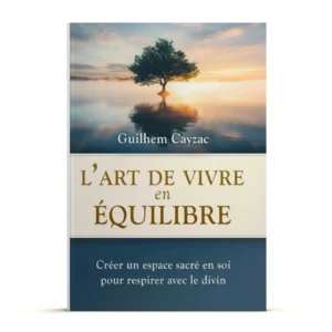 L'art de vivre en équilibre