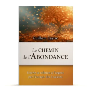 Le Chemin de l'Abondance