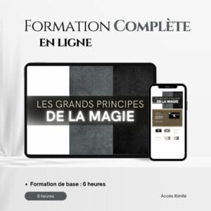 Les Grands Principes de la Magie